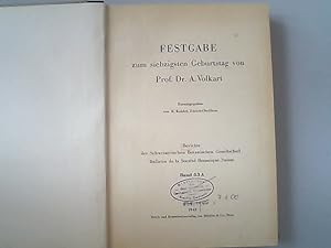 Immagine del venditore per Festgabe zum siebzigsten Geburtstag von Prof. Dr. A. Volkart. Berichte der Schweizerischen Botanischen Gesellschaft, Band 53 A. venduto da Antiquariat Bookfarm