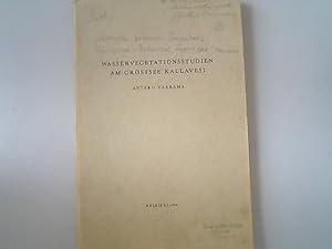 Imagen del vendedor de Wasservegetationsstudien am grossee Kallavesi. Annales botanici Societatis zoologicae-botanicae Fennicae Vanamo, Tom 13. a la venta por Antiquariat Bookfarm