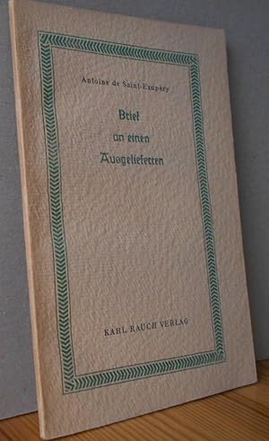 Brief an einen Ausgelieferten. [Übertr. ins Dt.: Josef Leitgeb - Titel der Originalausgabe: 'Lett...