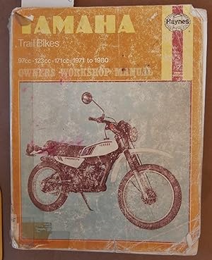Yamaha Trail Bikes 97cc-123cc-171cc 1971 to 1980 Owners Workshop Manual