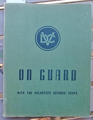 On Guard with the Australian Defence Corps