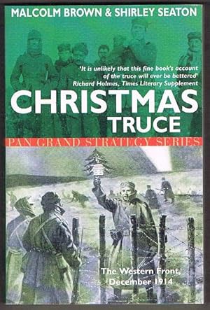 Image du vendeur pour Christmas Truce: The Western Front December 1914 mis en vente par Fine Print Books (ABA)