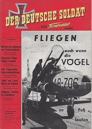 Bild des Verkufers fr Der deutsche Soldat. Der Frontsoldat erzhlt . Heft Nr. 6(1957) 21. Jahrgang zum Verkauf von Antiquariat Jterbook, Inh. H. Schulze