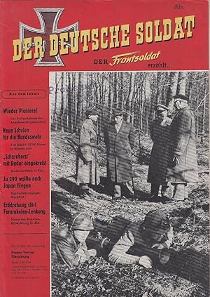 Bild des Verkufers fr Der deutsche Soldat. Der Frontsoldat erzhlt . Heft Nr. 7(1956) 20. Jahrgang zum Verkauf von Antiquariat Jterbook, Inh. H. Schulze