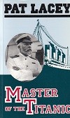 Seller image for Master of the titanic for sale by nautiek