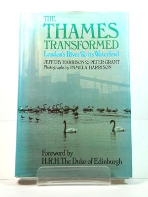 Bild des Verkufers fr The Thames Transformed: London's River and Its Waterfowl zum Verkauf von PsychoBabel & Skoob Books