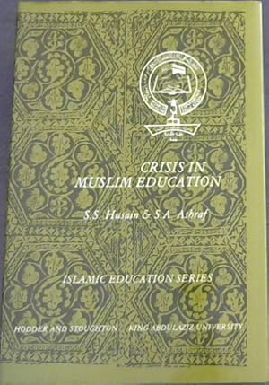 Seller image for Crisis in Muslim Education for sale by Chapter 1