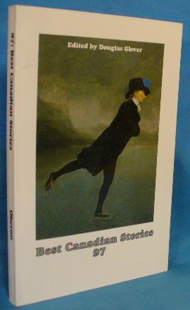 Image du vendeur pour Best Canadian Stories 97 mis en vente par Alhambra Books