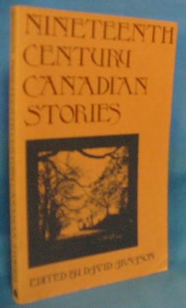 Seller image for Nineteenth Century Canadian Stories for sale by Alhambra Books