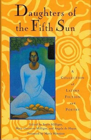 Seller image for Daughters of the Fifth Sun: A Collection of Latina Fiction and Poetry for sale by Bookmarc's