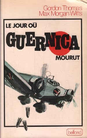 Le Jour où Guernica mourut