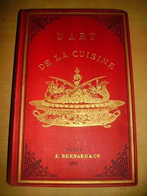 Image du vendeur pour L'ART DE LA CUISINE mis en vente par Bibliofolie