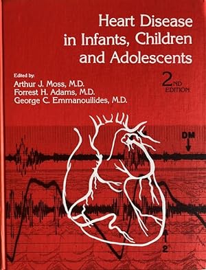 HEART DISEASE IN INFANTS, CHILDREN AND ADOLESCENTS