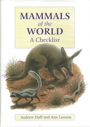 Imagen del vendedor de Mammals of the World. A Checklist. a la venta por C. Arden (Bookseller) ABA