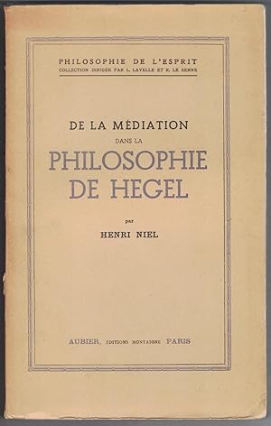 De la Médiation dans la philosophie de Hegel.