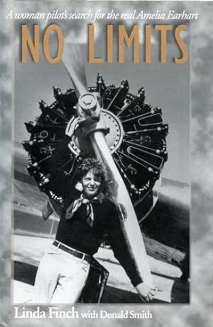 Imagen del vendedor de No Limits, A Woman Pilot's Search for the Real Amelia Earhart a la venta por Antiquariat Lindbergh