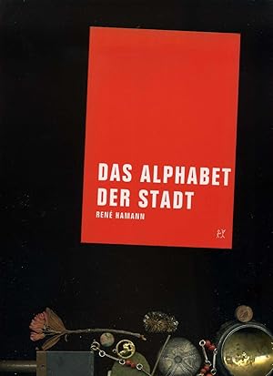Bild des Verkufers fr Das Alphabet der Stadt: Berliner Szenen. zum Verkauf von Umbras Kuriosittenkabinett