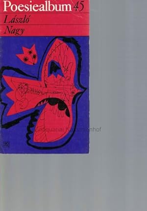 Bild des Verkufers fr Poesiealbum 45. Laszlo Nagy.,Ausgewhlt von Paul Karpati. Umschlagvignette und Grafik: Adam Wrtz., zum Verkauf von Antiquariat Kastanienhof