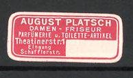 Bild des Verkufers fr Reklamemarke Damen-Friseur August Platsch zum Verkauf von Bartko-Reher