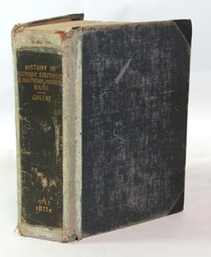 Image du vendeur pour History of Boothbay, Southport and Boothbay Harbor, Maine. 1623-1905 mis en vente par Town's End Books, ABAA