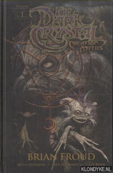 Immagine del venditore per The Dark Crystal: Creation Myths, Volume 1 venduto da Klondyke