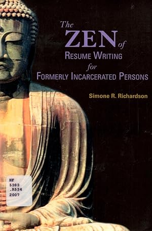 Zen of Resume Writing for Formerly Incarcerated Persons