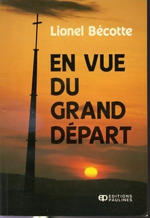Seller image for En vue du grand dpart for sale by Librairie Le Nord