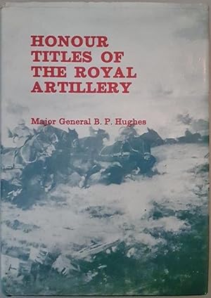 Honour Titles of the Royal Artillery