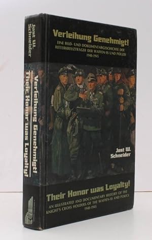 Immagine del venditore per Their Honor was Loyalty!. An illustrated and documentary History of the Knight's Cross Holders of the Waffen-SS and Police 1940-1945. BRIGHT, CLEAN COPY venduto da Island Books