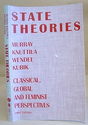 Immagine del venditore per State Theories - Classical, Global And Feminist Perspectives venduto da Eastleach Books