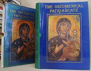 The Oecumenical Patriarcate: The Great Church Of Christ