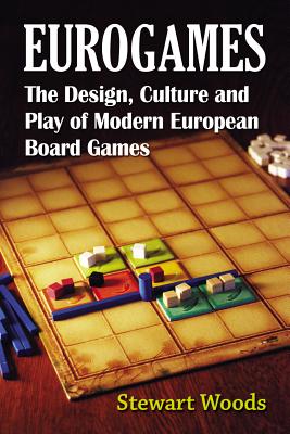 Imagen del vendedor de Eurogames: The Design, Culture and Play of Modern European Board Games (Paperback or Softback) a la venta por BargainBookStores