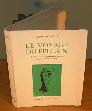 LE VOYAGE DU PÈLERIN (nouvelle traduction 1947)