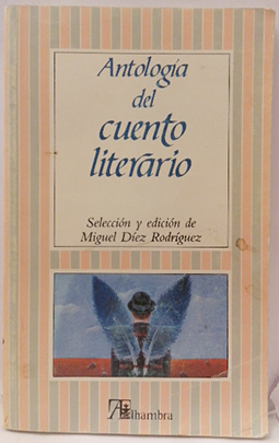 Imagen del vendedor de Antología Del Cuento Literario a la venta por SalvaLibros