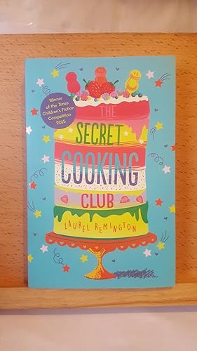 Seller image for The Secret Cooking Club (Secret Cooking Club 1) for sale by Collector's Corner