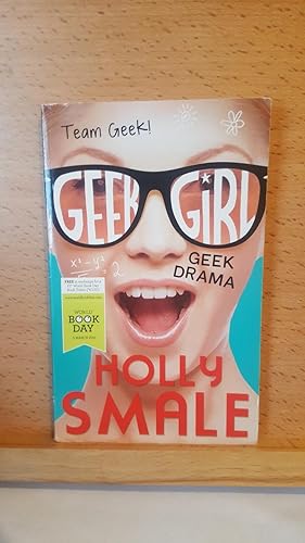 Seller image for Geek Drama (Geek Girl) for sale by Collector's Corner