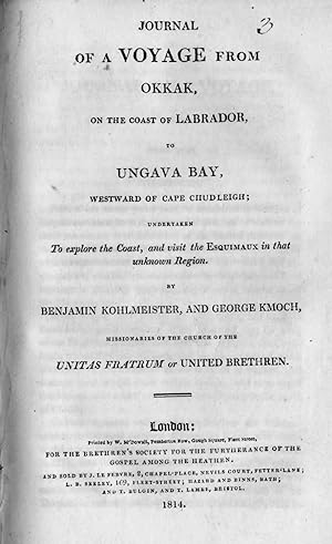 Journal of a voyage from Okkak on the coast of Labrador to Ungava Bay, westward of Cape Chudleigh...