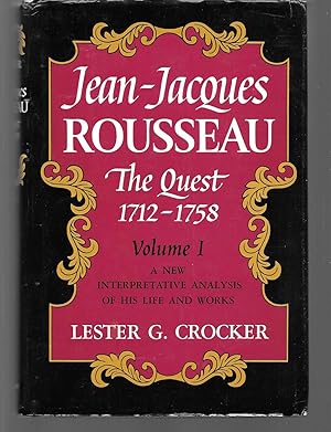 Seller image for jean jacques rousseau the quest 1712-1758 for sale by Thomas Savage, Bookseller