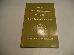 Seller image for Der Medizinmann bei den Naturvlkern. for sale by Ottmar Mller