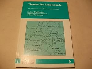 Bild des Verkufers fr Kleiner Dialektatlas. Alemannisch und Schwbisch in Baden-Wrttemberg. zum Verkauf von Ottmar Mller