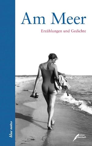 Seller image for Am Meer : Erzhlungen und Gedichte for sale by AHA-BUCH GmbH