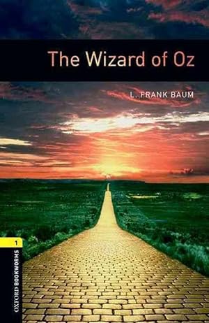 Seller image for Oxford Bookworms Library: Level 1:: The Wizard of Oz (Paperback) for sale by AussieBookSeller