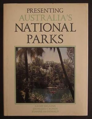 Seller image for Presenting Australia's National Parks for sale by Goulds Book Arcade, Sydney