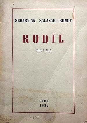 Rodil. Drama en tres actos. Premio Nacional de Teatro 1952