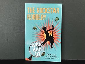 Imagen del vendedor de The Rockstar Robbery a la venta por Bookwood