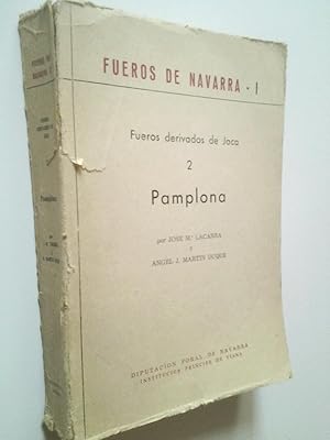 Immagine del venditore per Fueros de Navarra I. Fueros derivados de Jaca. 2. Pamplona venduto da MAUTALOS LIBRER�A