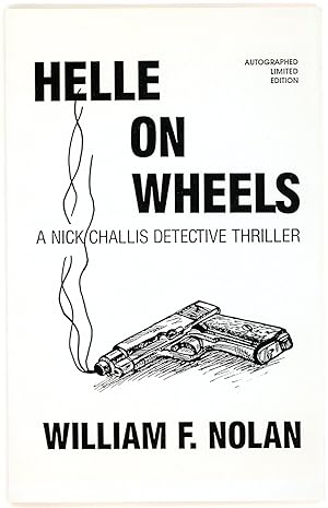 HELLE ON WHEELS: A NICK CHALLIS DETECTIVE THRILLER