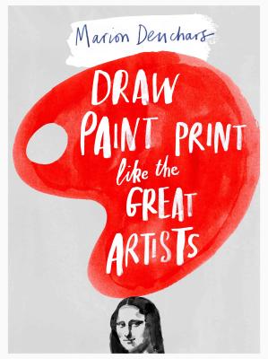 Immagine del venditore per Draw Paint Print Like the Great Artists (Paperback or Softback) venduto da BargainBookStores