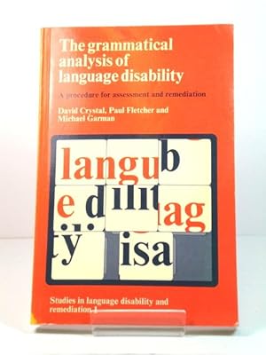 Immagine del venditore per The Grammatical Analysis of Language Disability: A Procedure for Assessment and Remediation venduto da PsychoBabel & Skoob Books