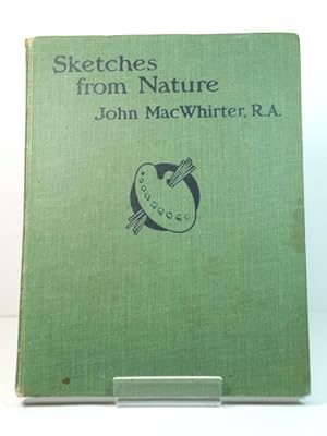 Bild des Verkufers fr Sketches from Nature By John Macwhirter, R.A. zum Verkauf von PsychoBabel & Skoob Books